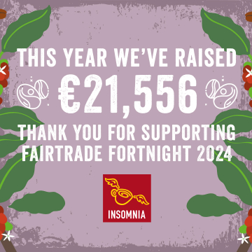 THANK YOU FOR SUPPORTING FAIRTRADE FORTNIGHT 2024!